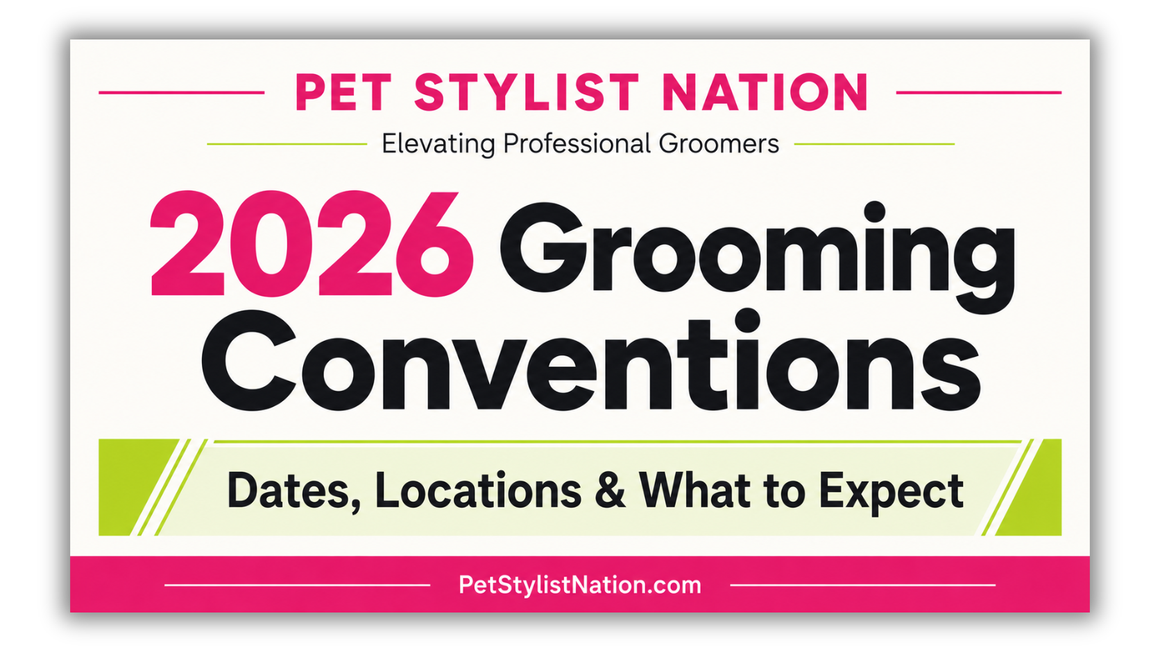 2026 Grooming Conventions: Dates, Locations and Event Guide